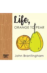 Life, Orange to Pear
