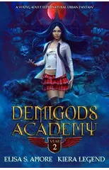 Demigods Academy - Year Two
