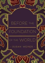 Before the Foundation of the World