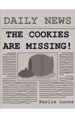 The Cookies Are Missing!
