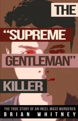 The "Supreme Gentleman" Killer