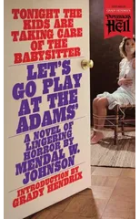 Let's Go Play at the Adams' (Paperbacks from Hell)