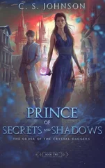 Prince of Secrets and Shadows