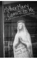 Mother Mary Comes to Me