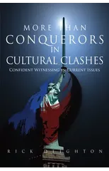 More than Conquerors in Cultural Clashes