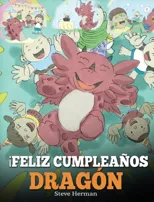 ?Feliz Cumpleanos, Dragon!
