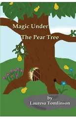 Magic Under the Pear Tree