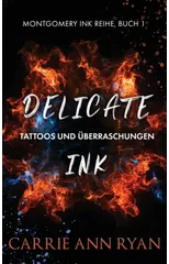 Delicate Ink - Tattoos und UEberraschungen