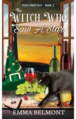 The Witch Who Saw A Star (Pixie Point Bay Book 2)