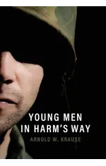 Young Men in Harm's Way