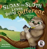 Sloan the Sloth Loves Being Different