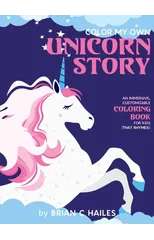Color My Own Unicorn Story