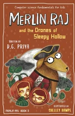 Merlin Raj and the Drones of Sleepy Hollow