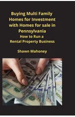 Buying Multi Family Homes for Investment with Homes for sale in Pennsylvania