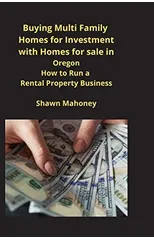Buying Multi Family Homes for Investment with Homes for sale in Oregon