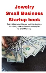 Jewelry Business Small Business Startup book