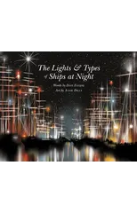 LIGHTS & TYPES OF SHIPS AT NIGHT