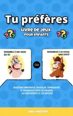 Tu preferes livre de jeux pour enfants