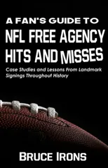 A Fan's Guide To NFL Free Agency Hits And Misses