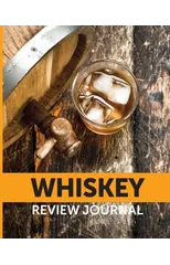Whiskey Review Journal