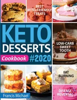 Keto Desserts Cookbook #2020