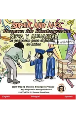 Sophia and Alex Prepare for Kindergarten