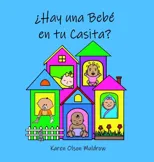 ?Hay una Bebe en tu Casita? (Spanish)