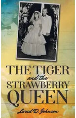 The Tiger and the Strawberry Queen