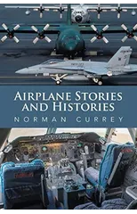 Airplane Stories and Histories