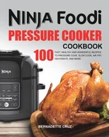 The Ninja Foodi Pressure Cооkеr Cookbook