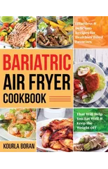 Bariatric Air Fryer Cookbook