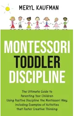 Montessori Toddler Discipline