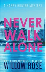 Never Walk Alone