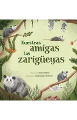 Nuestras amigas las zarigueyas