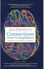 Connections Over Compliance