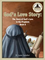 God's Love Story Book 8