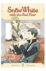 Snow White with the Red Hair, Vol. 7