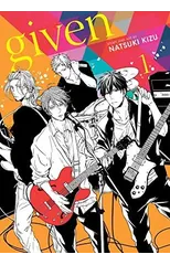 Given, Vol. 1