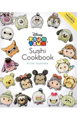 Disney Tsum Tsum Sushi Cookbook