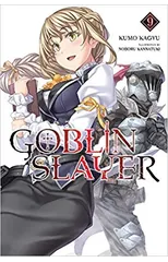 Goblin Slayer, Vol. 9 (light novel)