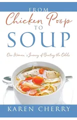 From Chicken Poop to Soup
