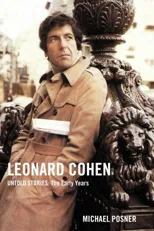 Leonard Cohen, Untold Stories