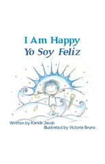 I Am Happy Yo Soy Feliz