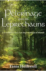 Pèlerinage avec les Leprechauns