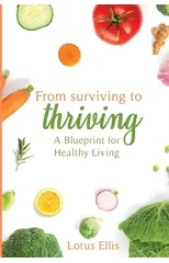 From Surviving to Thriving