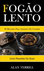 Fogao lento