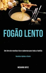 Fogao lento