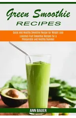Green Smoothie Recipes