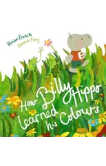 How Billy Hippo Learned His Colours