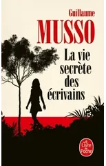 La vie secrete des ecrivains